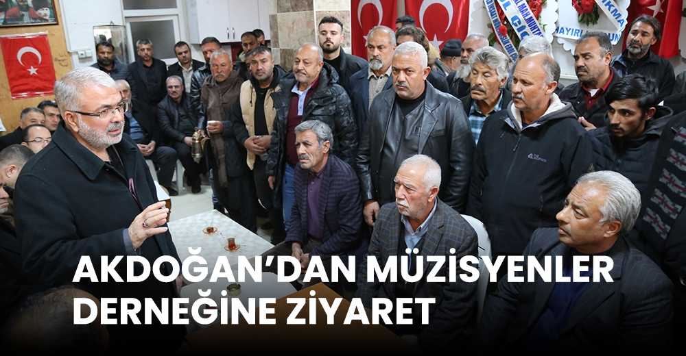 Akdoğan'dan Müzisyenler Derneği'ni ziyaret etti